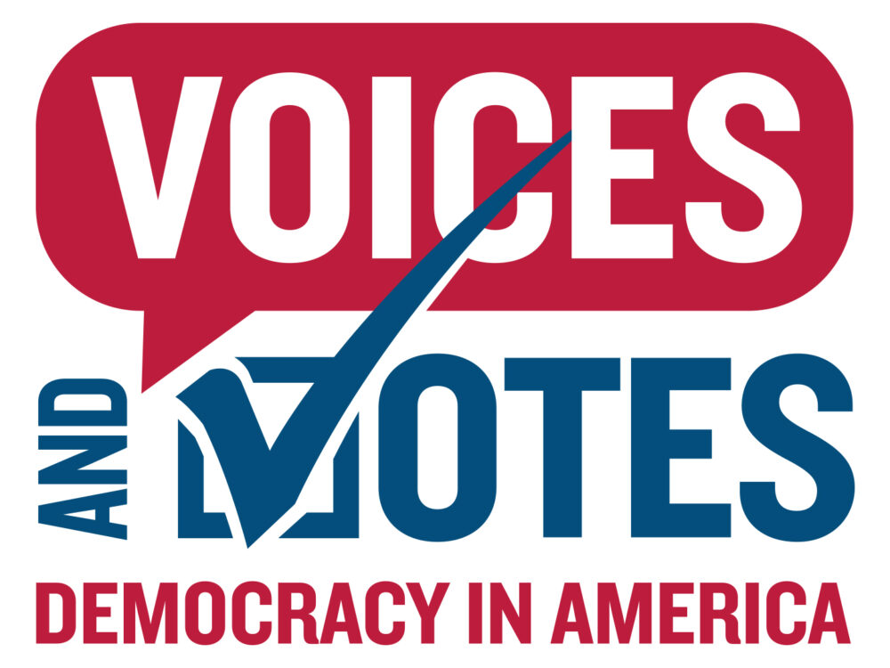 Voices and Votes Democracy in America